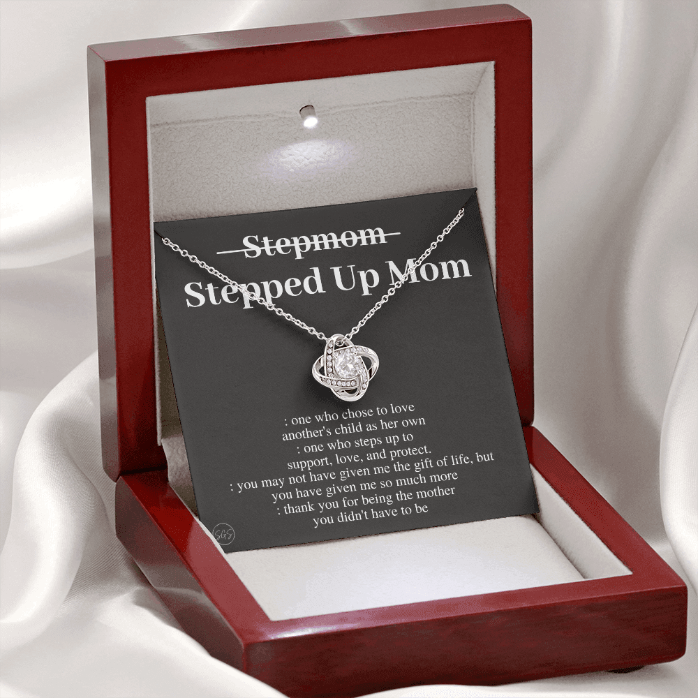 Stepped Up Mom | Gift for Stepmom, Bonus Mom, Stepmother, Grandma, Second Mama, From Step Daughter Son, Christmas, Birthday, Foster 1105dK