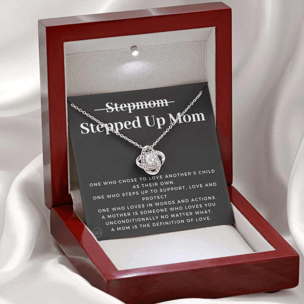 Stepped Up Mom | Gift for Stepmom, Bonus Mom, Stepmother, Grandma, Second Mama, From Step Daughter Son, Christmas, Birthday, Foster 1105cK