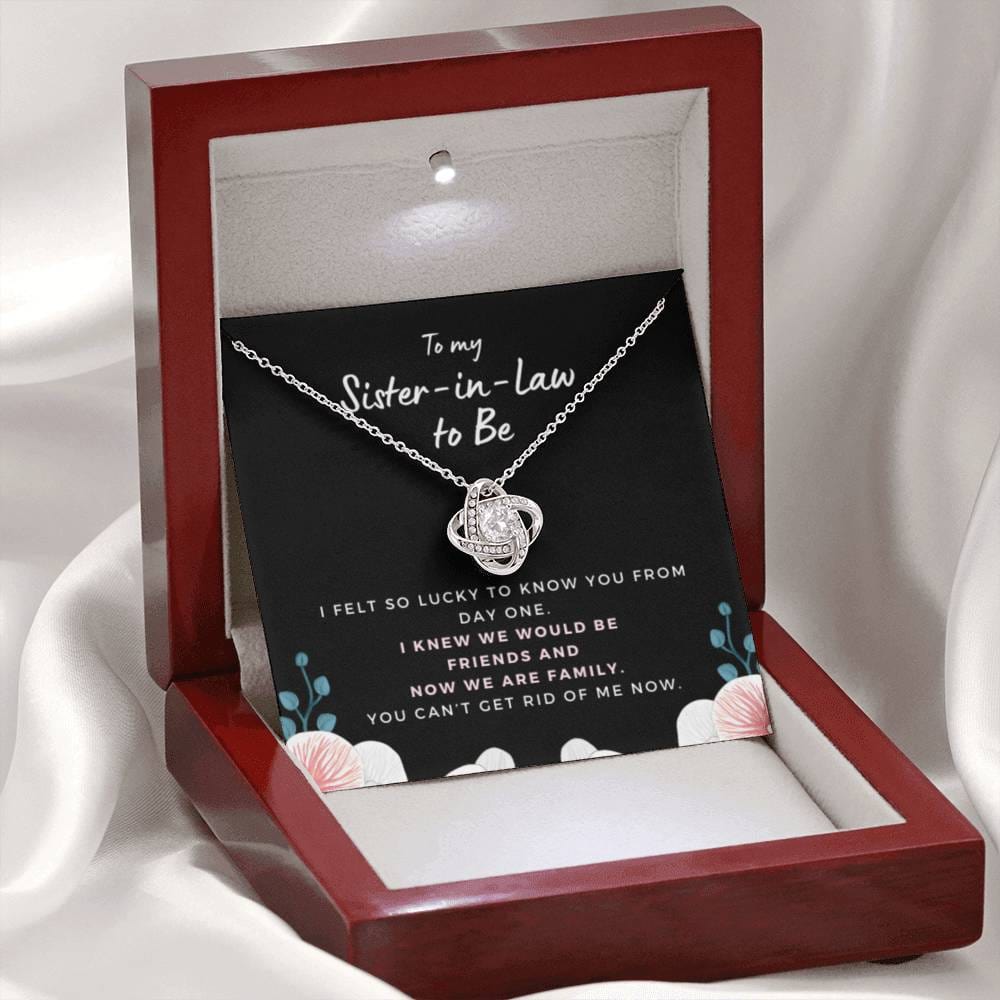 SisterInLawCantGetRidOfMe3 Necklace Love Knot