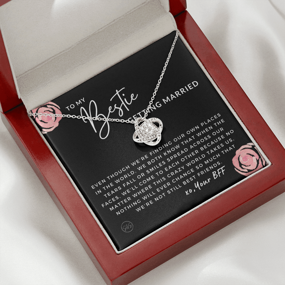 To My Bestie Getting Married | Stuff Gina Says, Wedding, Bridal Shower Gift, Soulmate BFF, Best Friends Quote, Rehearsal Dinner, To Bride, Necklace STILLBF3K