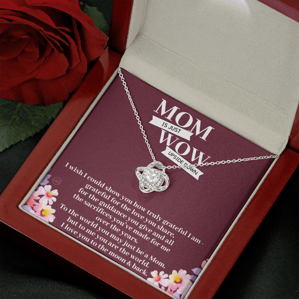 Gift for Mom | Mother's Day Gift, To My Loving Mom From Daughter, From Son, Love You to the Moon and Back, Love Knot Necklace 0422aK