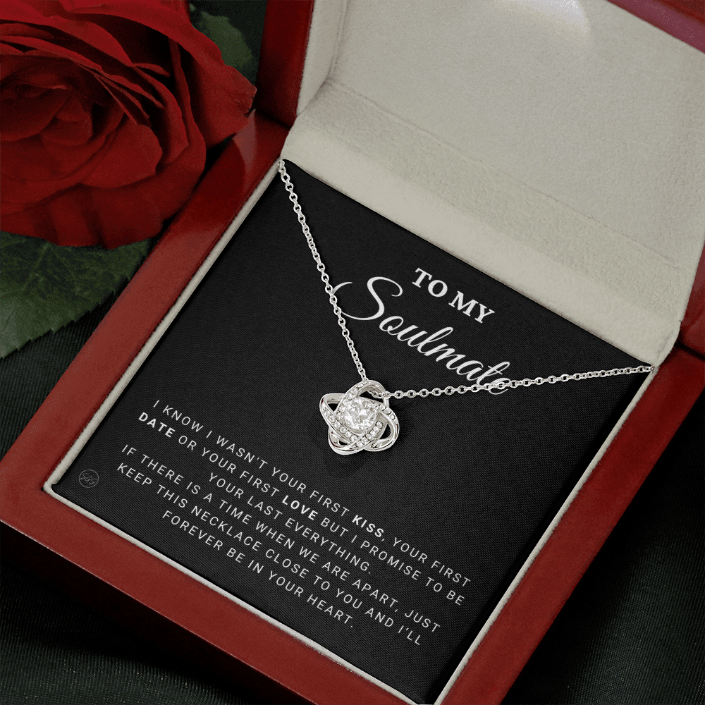 To My Soulmate | Be Your Last - Gift for Wife, for Girlfriend, Fiance, Future Wife, Anniversary Necklace for Her, Romantic Jewelry 0504aK