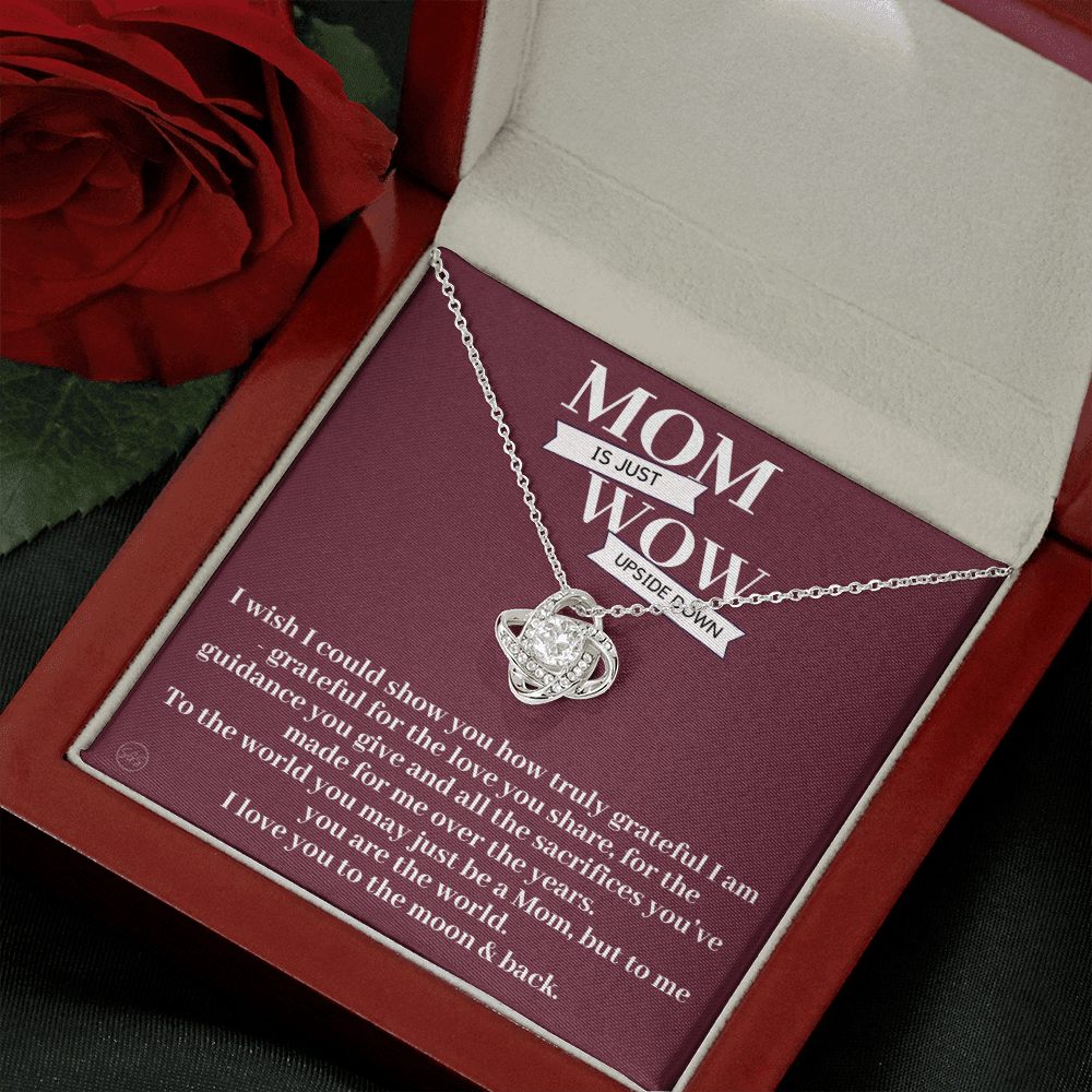 Gift for Mom | Mother's Day Gift, To My Loving Mom From Daughter, From Son, Love You to the Moon and Back, Love Knot Necklace 0422bK