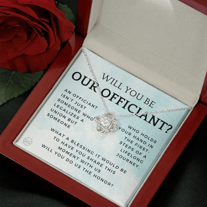Wedding Officiant Proposal Gift | Will You Marry Us? Will You Be Our Officiant? For Friends, Best Friend Bestie Necklace Bridal Party 0131cK