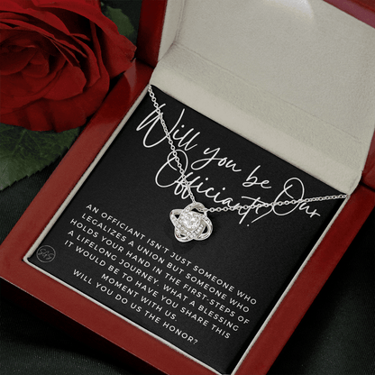 Wedding Officiant Proposal Gift | Will You Marry Us? Will You Be Our Officiant? For Friends, Best Friend Bestie Necklace Bridal Party  0817cK2
