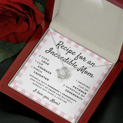 Gift for Mom | Mother's Day Necklace, Recipe for an Incredible Mother, Bonus Mom, Stepmom, From Daughter, From Son 0215cK