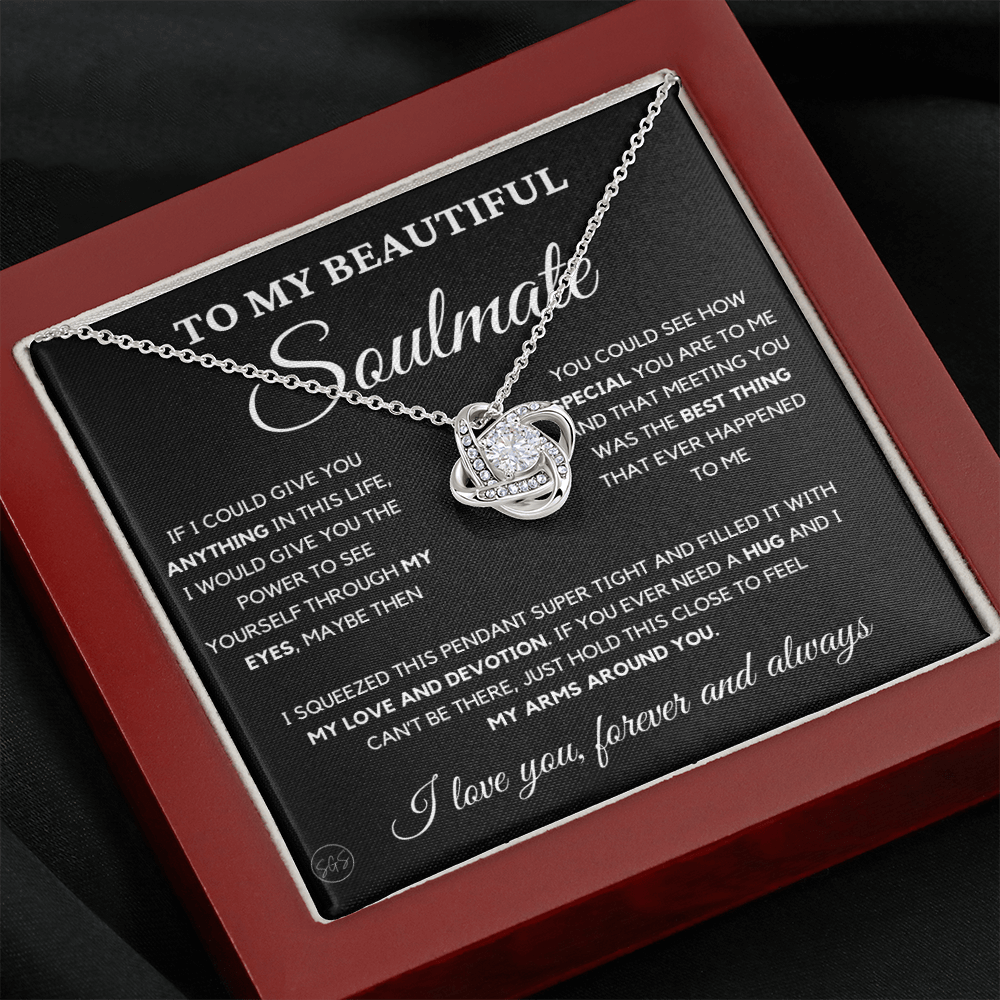 To My Beautiful Soulmate | Love Knot Necklace - Gift for Wife, Gift for Girlfriend, Gift for Fiance, Future Wife, Anniversary for Her 0503bK