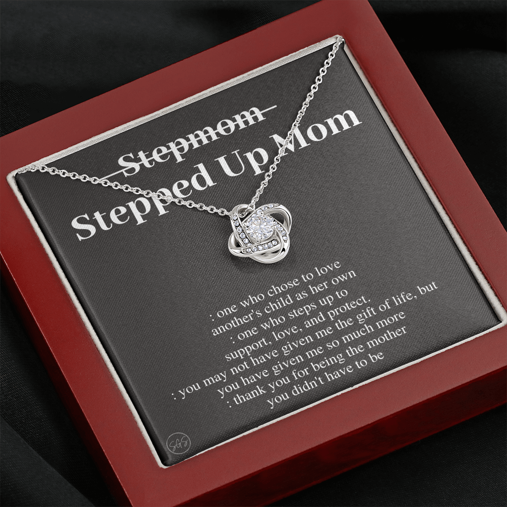 Stepped Up Mom | Gift for Stepmom, Bonus Mom, Stepmother, Grandma, Second Mama, From Step Daughter Son, Christmas, Birthday, Foster 1105dK