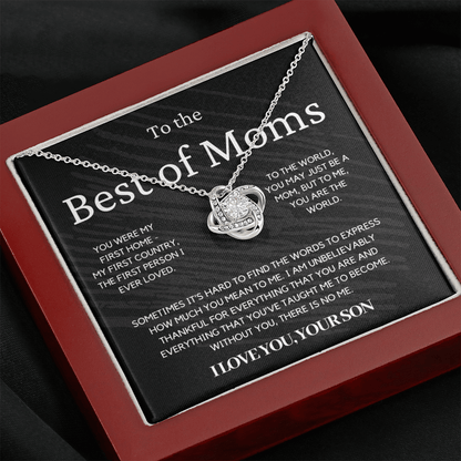 Gift for Mom from Son - You Were My First Home - Love Knot Necklace