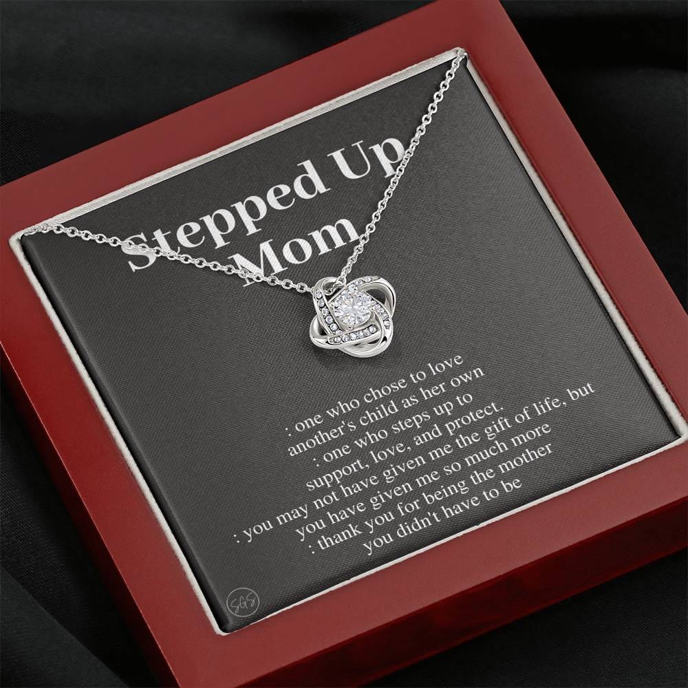 Stepped Up Mom | Gift for Stepmom, Bonus Mom, Stepmother, Mother's Day Present, Grandma, Second Mama, From Step Daughter Son, Christmas, Birthday, Foster 1105aK