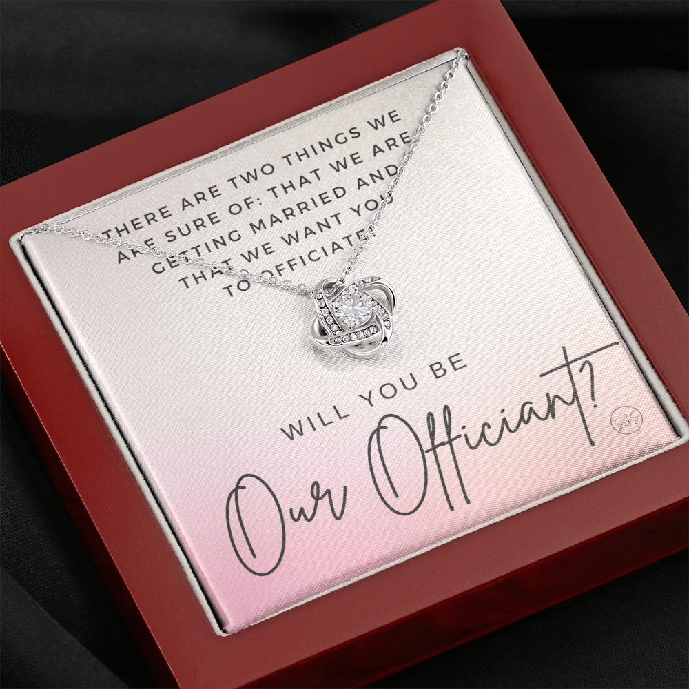 Wedding Officiant Proposal Gift | Will You Marry Us? Will You Be Our Officiant? For Friends, Best Friend Bestie Necklace Bridal Party 0131oK