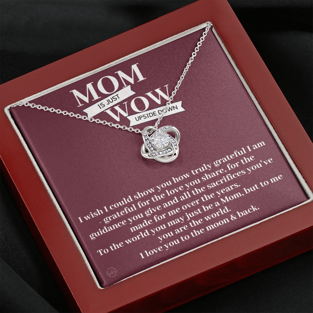 Gift for Mom | Mother's Day Gift, To My Loving Mom From Daughter, From Son, Love You to the Moon and Back, Love Knot Necklace 0422bK