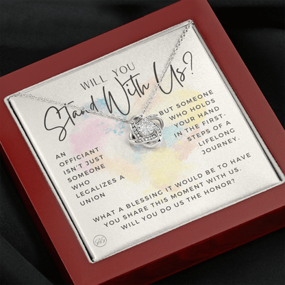 Wedding Officiant Proposal Gift | Will You Marry Us? Will You Be Our Officiant? For Friends, Best Friend Bestie Necklace Bridal Party 0131jK
