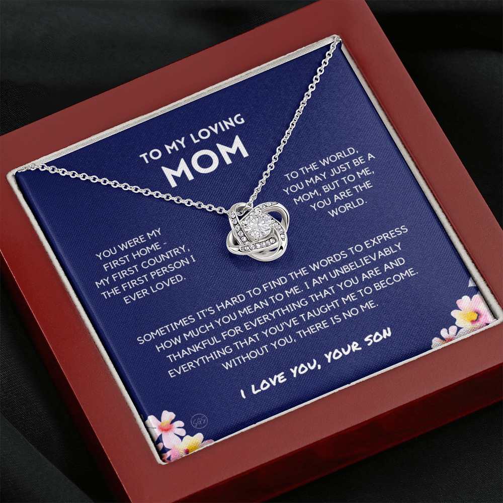 Mom - You're The World - Love Knot Necklace From Son | Gift for Mother's Day From Son, Gift for Mom, You Were My First Country & Home 3K
