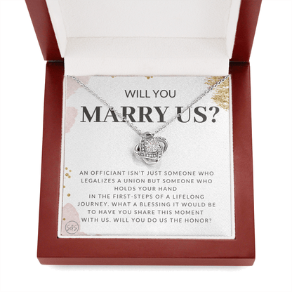 Wedding Officiant Proposal Gift | Will You Marry Us? Will You Be Our Officiant? For Friends, Best Friend Bestie Necklace Bridal Party 0131iK