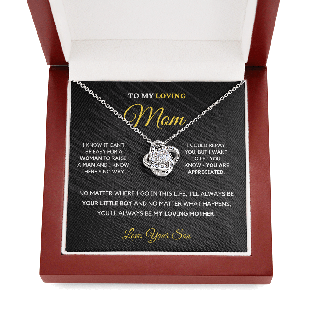 To My Loving Mom - Love Knot Necklace | Gift for Mother's Day From Son, I'll Always Be Your Little Boy, You'll Always Be My Loving Mother 2K