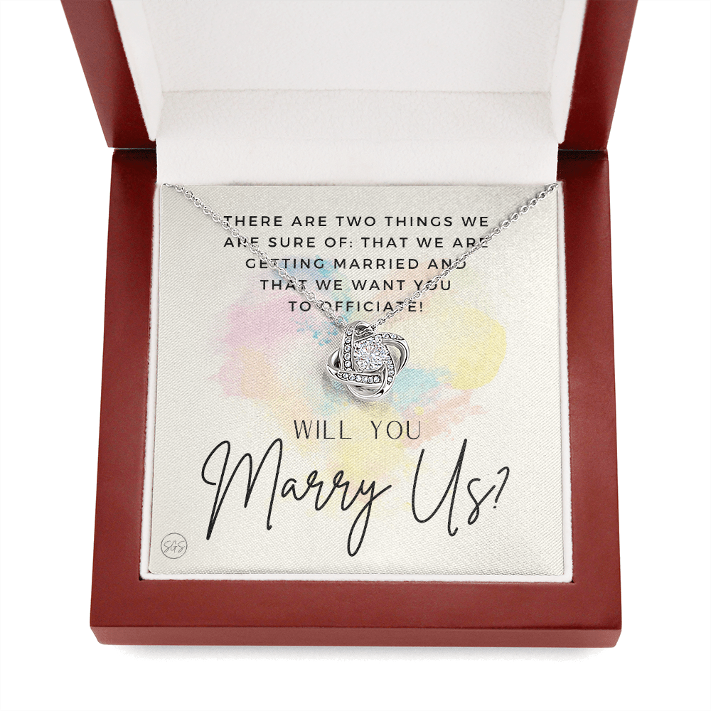Wedding Officiant Proposal Gift | Will You Marry Us? Will You Be Our Officiant? For Friends, Best Friend Bestie Necklace Bridal Party  0817heartsK
