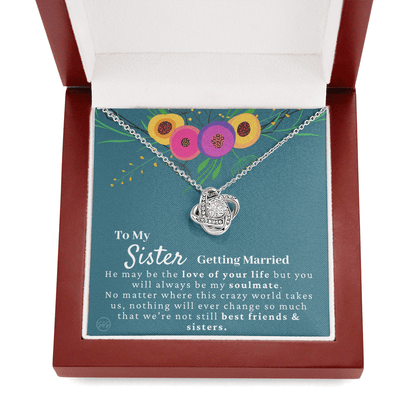 My Sister Getting Married Gift | For the Bride, Engagement, Bridal Shower Present, From Sister of the Bride, Wedding Present for Sister 34g