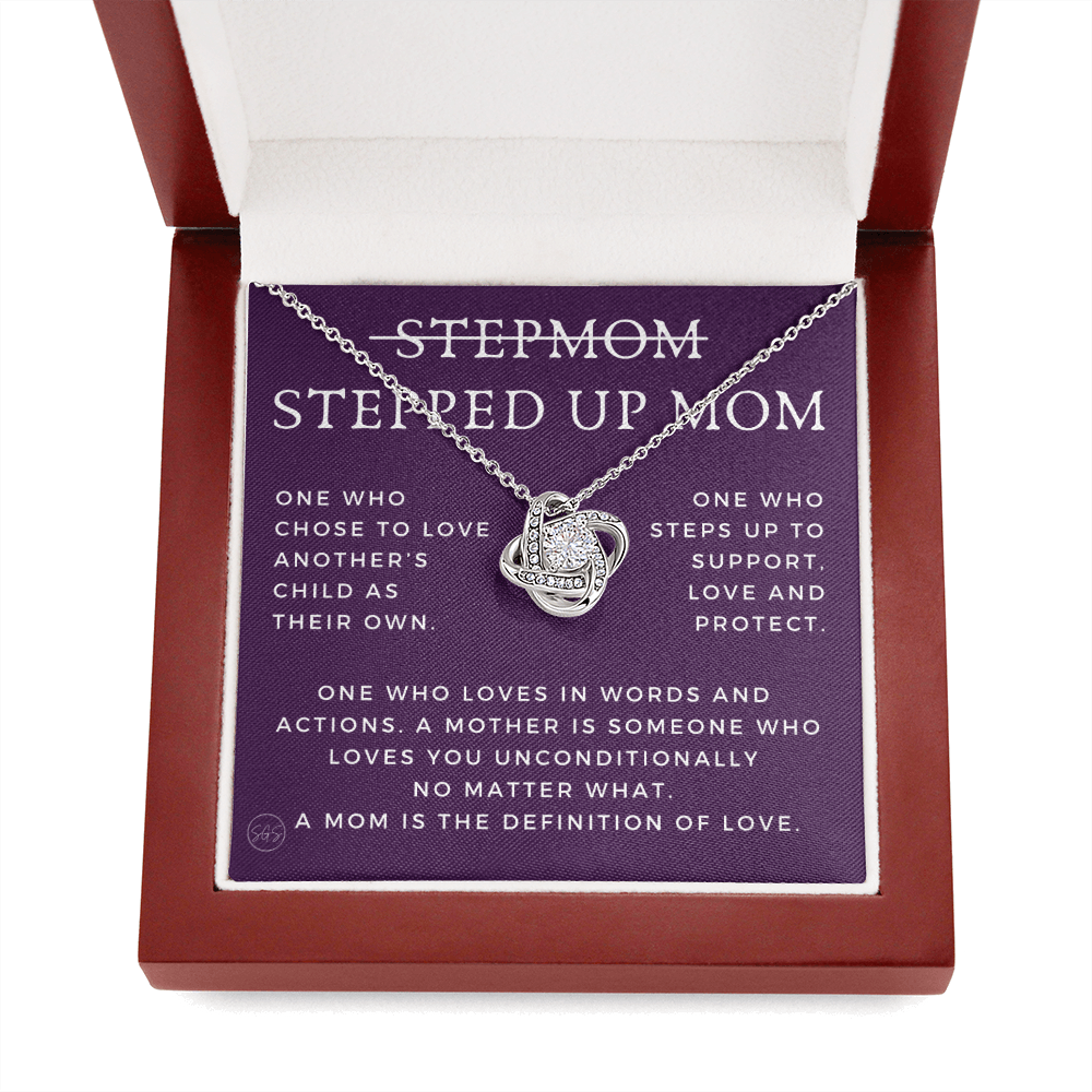 Stepped Up Mom | Gift for Stepmom, Bonus Mom, Stepmother, Grandma, Second Mama, From Step Daughter Son, Mother's Day, Birthday, Foster 125bK
