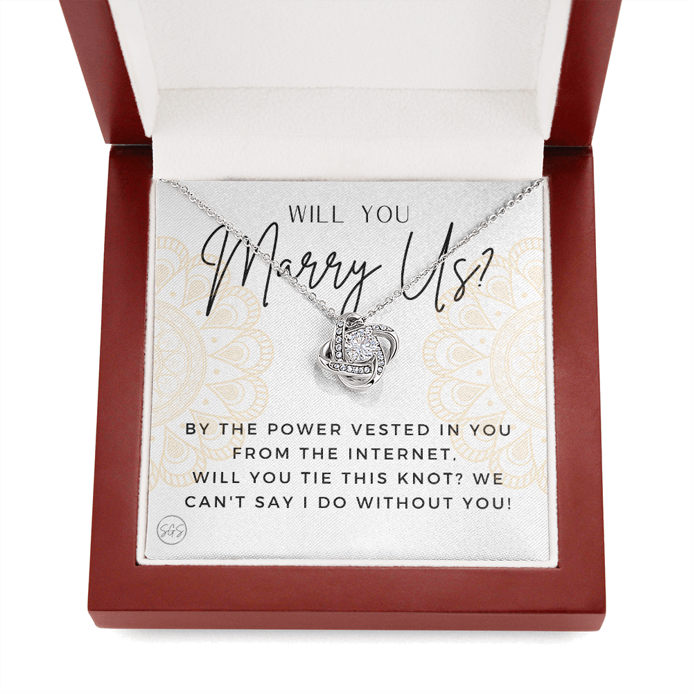 Wedding Officiant Proposal Gift | Will You Marry Us? Will You Be Our Officiant? For Friends, Best Friend Bestie Necklace Bridal Party 0817hK2