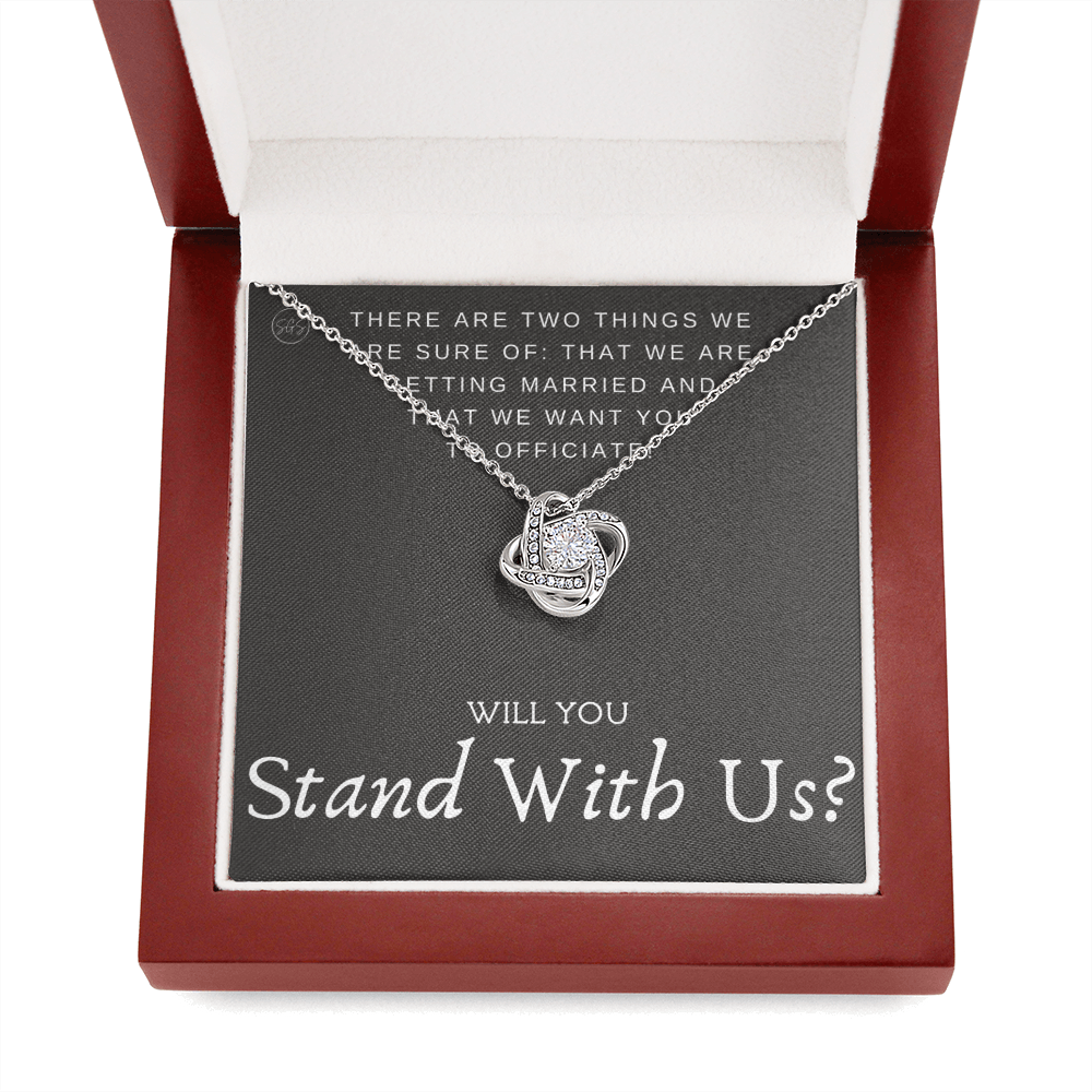 Wedding Officiant Proposal Gift | Will You Marry Us? Will You Be Our Officiant? For Friends, Best Friend Bestie Necklace Bridal Party 0131vK