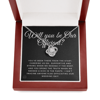 Wedding Officiant Proposal Gift | Will You Marry Us? Will You Be Our Officiant? For Friends, Best Friend Bestie Necklace Bridal Party 0131xK