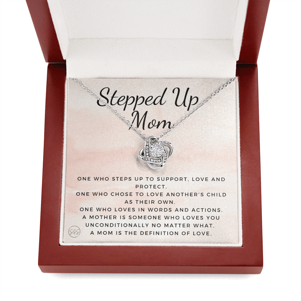 Stepped Up Mom | Gift for Stepmom, Bonus Mom, Stepmother, Grandma, Second Mama, From Step Daughter Son, Christmas, Birthday, Foster 1026cK