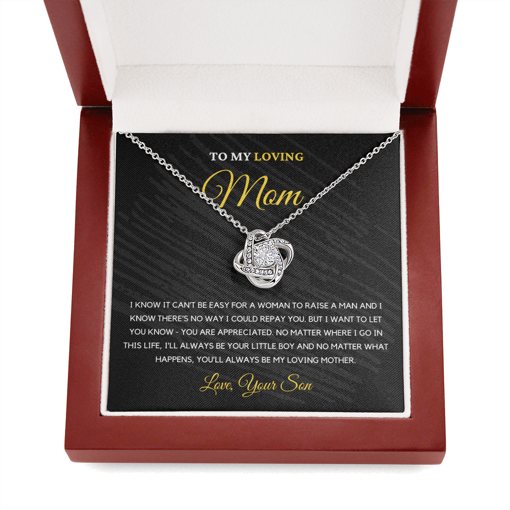 To My Loving Mom - Love Knot Necklace | Gift for Mother's Day From Son, I'll Always Be Your Little Boy, You'll Always Be My Loving Mother 1K