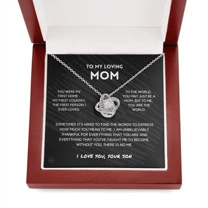 Mom - You're The World - Love Knot Necklace From Son | Gift for Mother's Day From Son, Gift for Mom, You Were My First Country & Home 1K