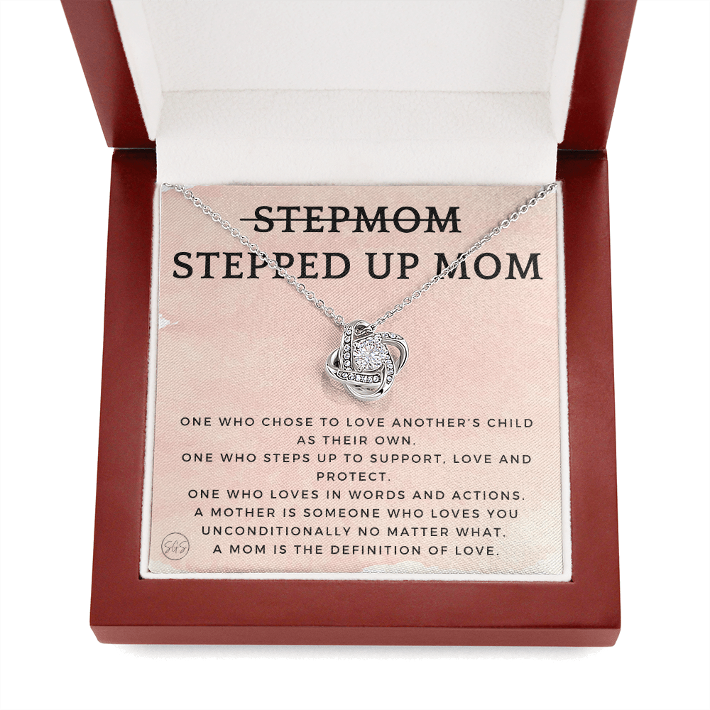 Stepped Up Mom | Gift for Stepmom, Bonus Mom, Stepmother, Grandma, Second Mama, From Step Daughter Son, Christmas, Birthday, Foster 1026dK