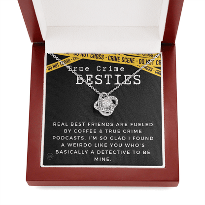 True Crime Best Friend Gift | Christmas Gift for Bestie, Funny Best Friend Necklace, True Crime & Wine, Podcast Junkie, Coffee Lover 1118-07K
