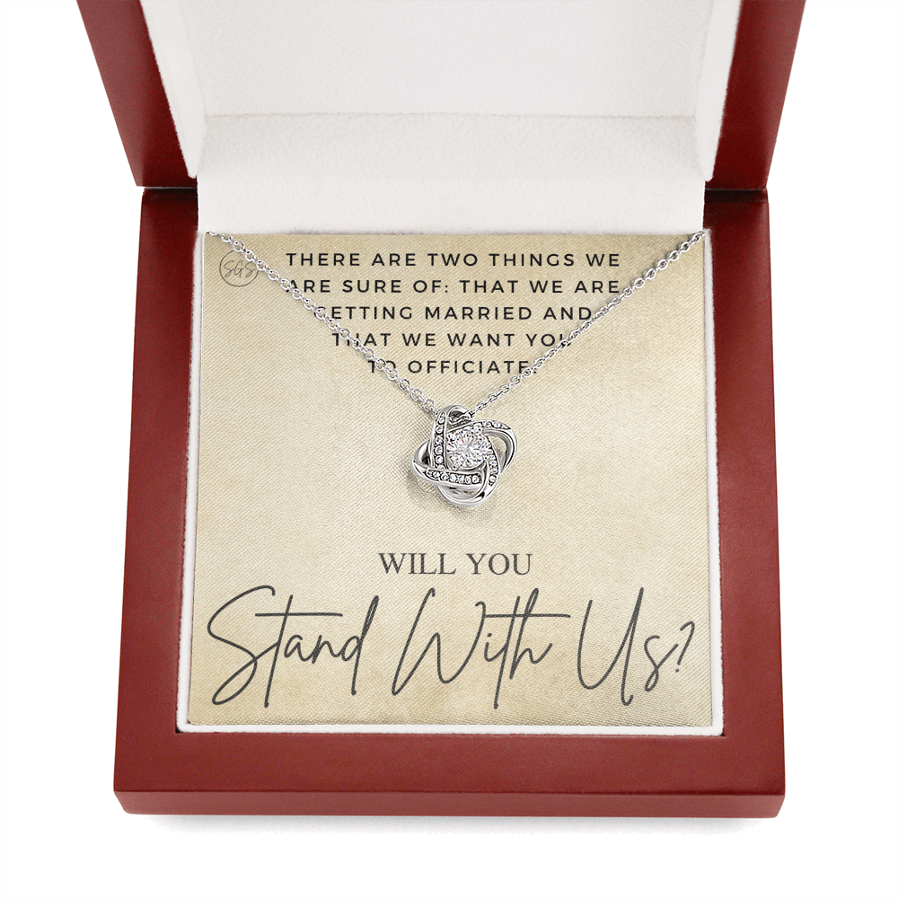 Wedding Officiant Proposal Gift | Will You Marry Us? Will You Be Our Officiant? For Friends, Best Friend Bestie Necklace Bridal Party 0131uK