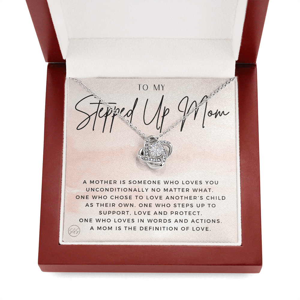 Stepped Up Mom | Gift for Stepmom, Bonus Mom, Stepmother, Grandma, Second Mama, From Step Daughter Son, Christmas, Birthday, Foster 1026bK