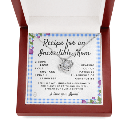 Gift for Mom | Mother's Day Necklace, Recipe for an Incredible Mother, Bonus Mom, Stepmom, From Daughter, From Son 0215bK