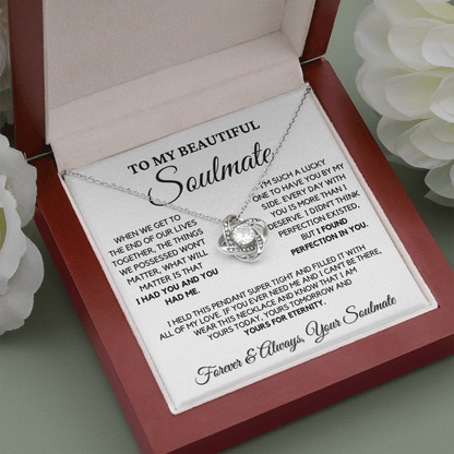 Romantic Gift for Soulmate - I Had You and You Had Me