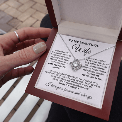 Romantic Gift for Wife - I Had You and You Had Me
