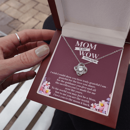 Gift for Mom | Mother's Day Gift, To My Loving Mom From Daughter, From Son, Love You to the Moon and Back, Love Knot Necklace 0422aK