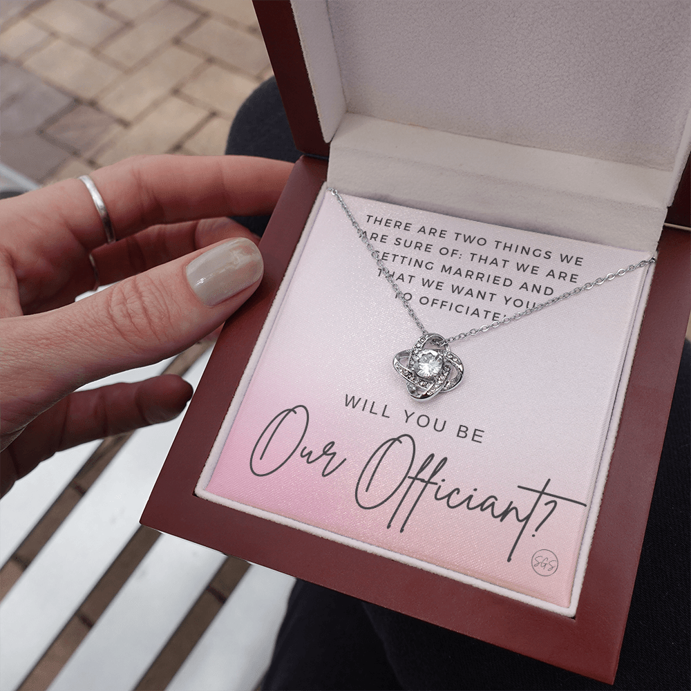 Wedding Officiant Proposal Gift | Will You Marry Us? Will You Be Our Officiant? For Friends, Best Friend Bestie Necklace Bridal Party 0131oK