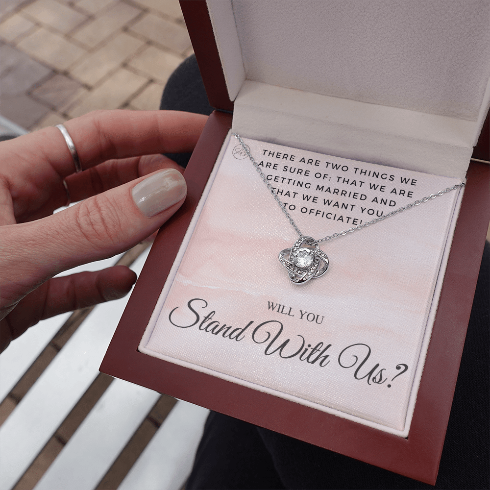Wedding Officiant Proposal Gift | Will You Marry Us? Will You Be Our Officiant? For Friends, Best Friend Bestie Necklace Bridal Party 0131tK