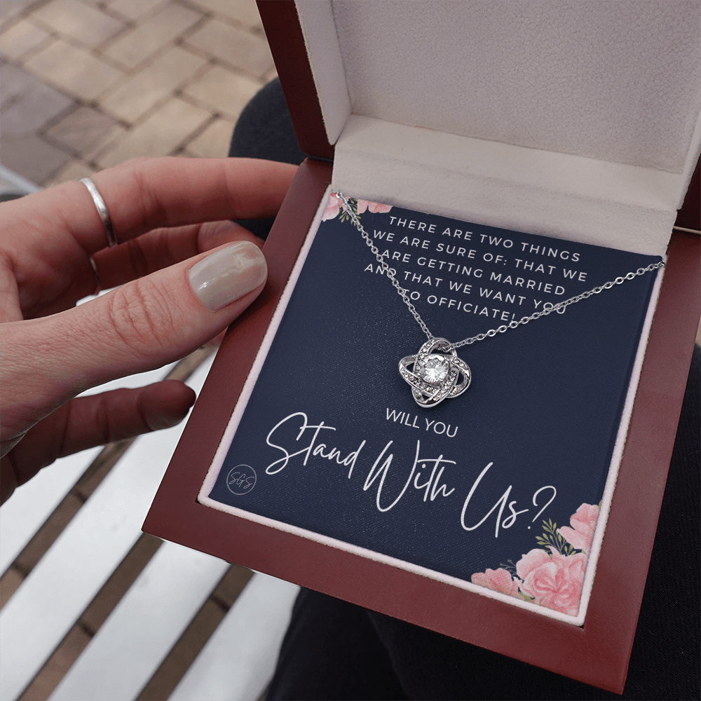 Wedding Officiant Proposal Gift | Will You Marry Us? Will You Be Our Officiant? For Friends, Best Friend Bestie Necklace Bridal Party 0131wK