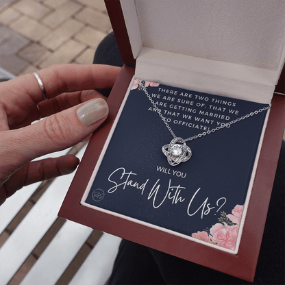 Wedding Officiant Proposal Gift | Will You Marry Us? Will You Be Our Officiant? For Friends, Best Friend Bestie Necklace Bridal Party 0131wK