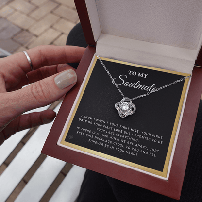 To My Soulmate | Be Your Last - Gift for Wife, for Girlfriend, Fiance, Future Wife, Anniversary Necklace for Her, Romantic Jewelry 0504dK