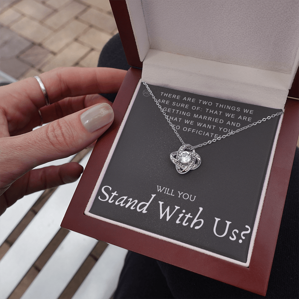 Wedding Officiant Proposal Gift | Will You Marry Us? Will You Be Our Officiant? For Friends, Best Friend Bestie Necklace Bridal Party 0131vK