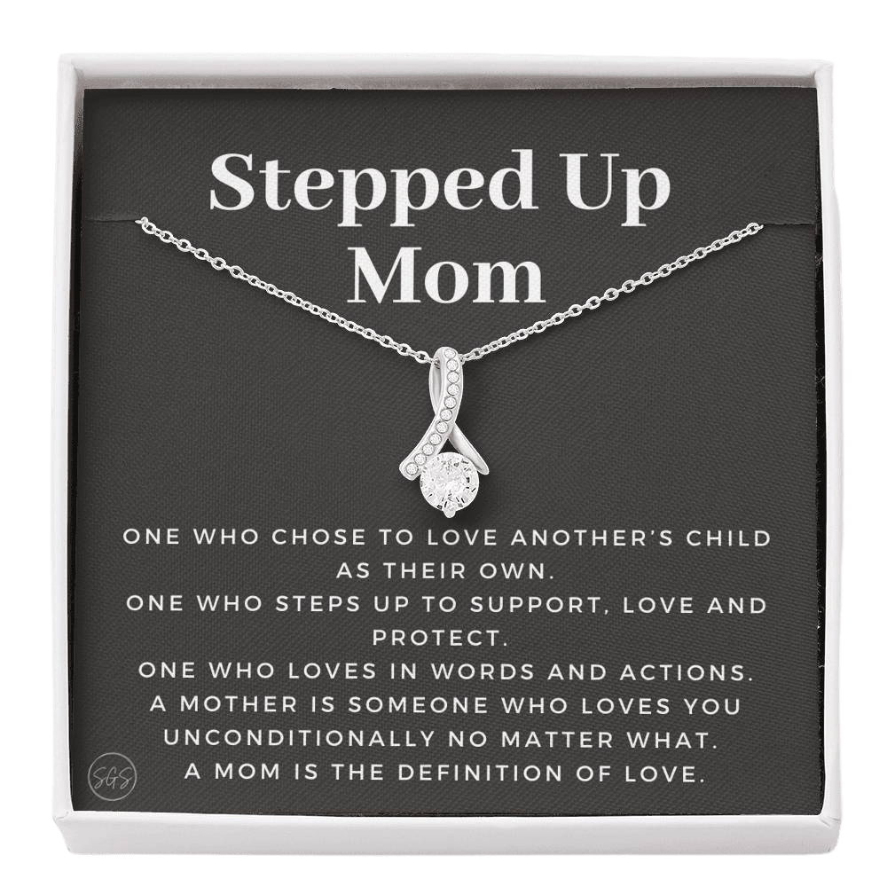 Stepped Up Mom | Gift for Stepmom, Bonus Mom, Stepmother, Mother's Day Present, Grandma, Second Mama, From Step Daughter Son, Christmas, Birthday, Foster 1105bB